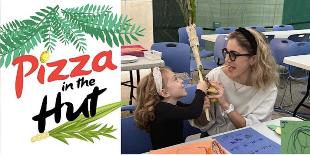 Pizza in the Hut with Hannah Senesh, PJ Library, and Sprout