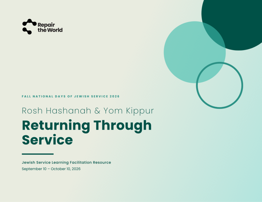 Rosh Hashanah & Yom Kippur: Returning Through Service